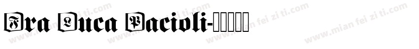 Fra Luca Pacioli字体转换